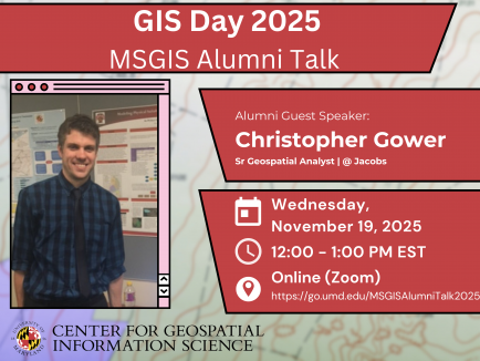 Poster for GIS Day 2025: MSGIS Alumni Talk 