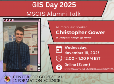 Poster for GIS Day 2025: MSGIS Alumni Talk 